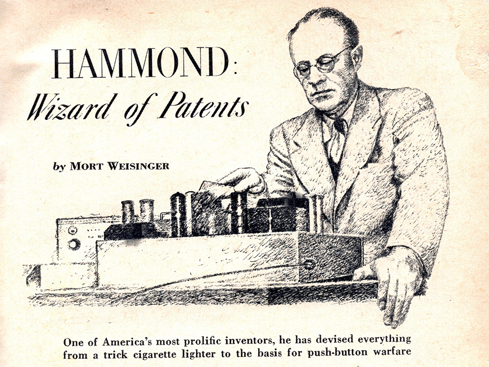 Introductory image to "Hammond: Wizard of Patents" by Mort Weisinger in a July 1961 issue of Coronet Magazine