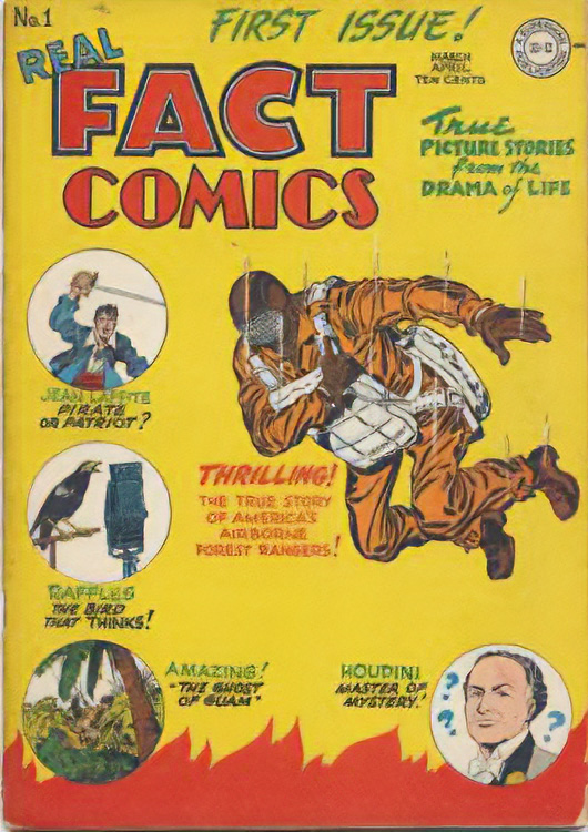 Cover of first issue of DC's Real Fact Comics